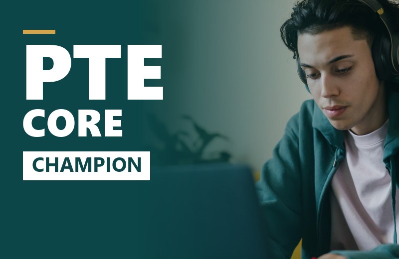 PTE Core – Champion